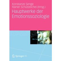 Hauptwerke der Emotionssoziologie