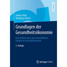 Grundlagen der Gesundheitsökonomie