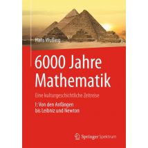 6000 Jahre Mathematik