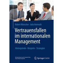Vertrauensfallen im internationalen Management