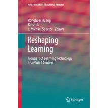 Reshaping Learning