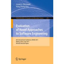 Evaluation of Novel Approaches to Software Engineering