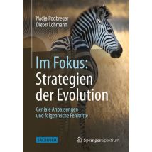 Im Fokus: Strategien der Evolution