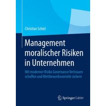 Management moralischer Risiken in Unternehmen