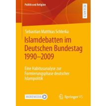 Islamdebatten im Deutschen Bundestag 1990–2009
