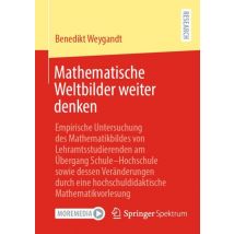 Mathematische Weltbilder weiter denken