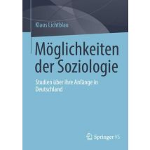 Möglichkeiten der Soziologie