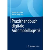 Praxishandbuch digitale Automobillogistik