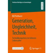 Generation, Ungleichheit, Technik