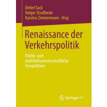 Renaissance der Verkehrspolitik