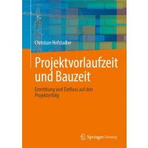 Projektvorlaufzeit und Bauzeit