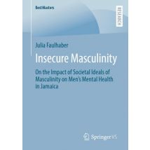 Insecure Masculinity