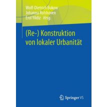 (Re-) Konstruktion von lokaler Urbanität