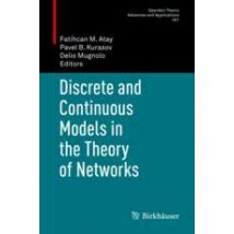 Discrete and Continuous Models in the Theory of Networks