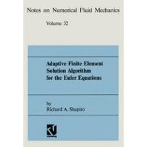 Adaptive Finite Element Solution Algorithm for the Euler Equations