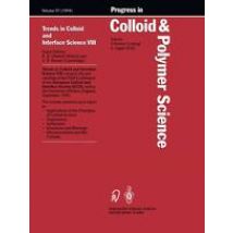 Trends in Colloid and Interface Science VIII