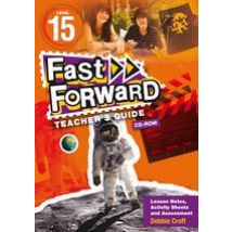 Fast Forward Orange: Teacher's Guide CD-ROM Level 15