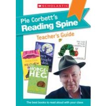 Pie Corbett's Reading Spine: Pie Corbett's Reading Spine Teacher's Guide