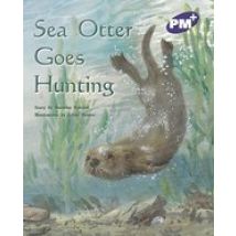 PM Purple: Sea Otter Goes Hunting (PM Plus Storybooks) Level 19 x 6