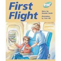 PM Turquoise: First Flight (PM Plus Storybooks) Level 18 x 6