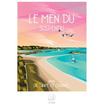 LE MEN DU Suspendu - Entre LA TRINITE et CARNAC