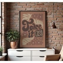 Poster phrases take it easy
