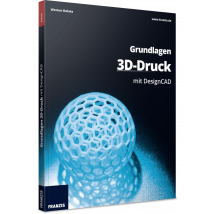 Grundlagen 3D-Drucken mit DesignCAD