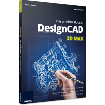 Das amtliche Buch zu DesignCAD 3D MAX