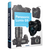 Panasonic LUMIX G9 - Das Kamerabuch