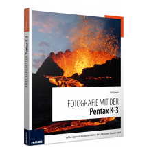 Fotografie mit der Pentax K-3