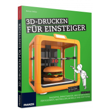 3D-Drucken für Einsteiger