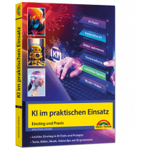 KI im praktischen Einsatz