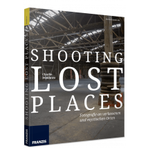Shooting Lost Places