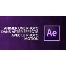 After Effects : Animer une photo avec le Photo Motion