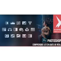 Photoshop CC - Comprendre les calques de réglages