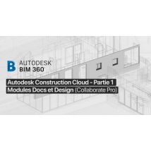 Maîtriser la plateforme collaborative Autodesk Construction Cloud - Partie 1 - Modules Docs et Design (Collaborate Pro)