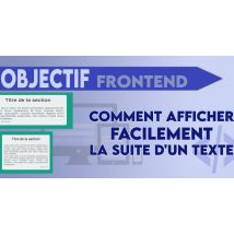 Objectif Frontend : Comment afficher facilement la suite d'un texte