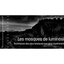 Photoshop : Des masques de luminosité pour de meilleures retouches