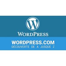 Découverte de WordPress.Com