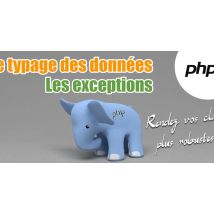 Php - Rendez vos classes plus robustes avec le typage
