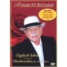 Roger Whittaker - Einfach leben (DVD)