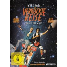 Bill & Teds verrückte Reise durch die Zeit (DVD)