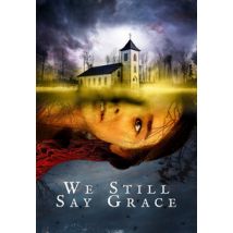 We Still Say Grace (DVD)
