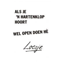 Loesje | Als je 'n hartenklop hoort wel open doen hé | Large Card