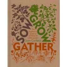Sow Grow Gather Paperback Book
