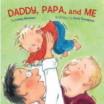 Daddy  Papa and Me Board Book