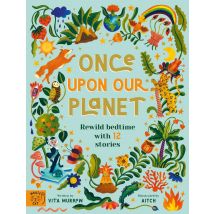 Once Upon Our Planet Hardback Book
