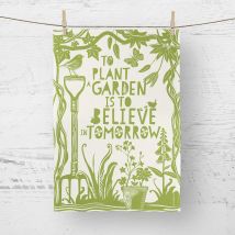 A Blackbird Sang Tea Towel - To Plant a Garden is to Believe in Tomorrow