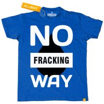 All Riot 'No Fracking Way' Organic T-shirt