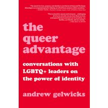 The Queer Advantage Hardback Book